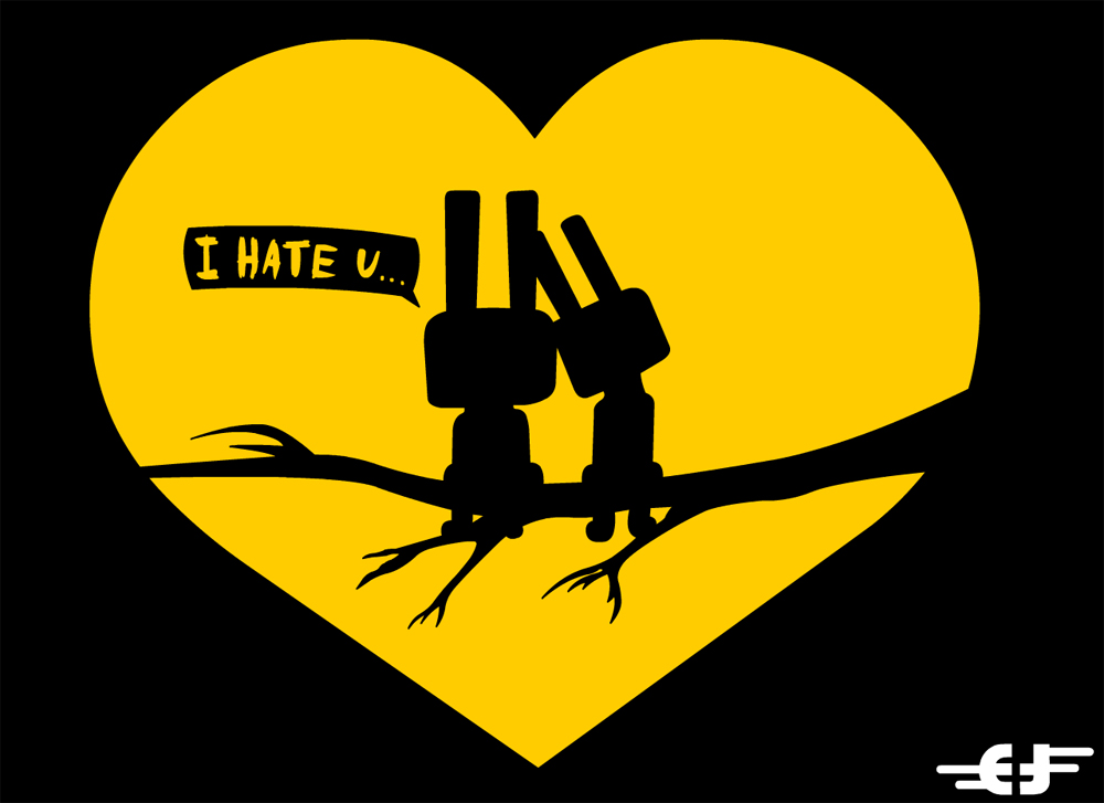 i hate u....(with love)