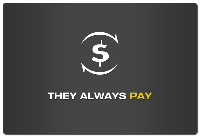 They Always Pay»