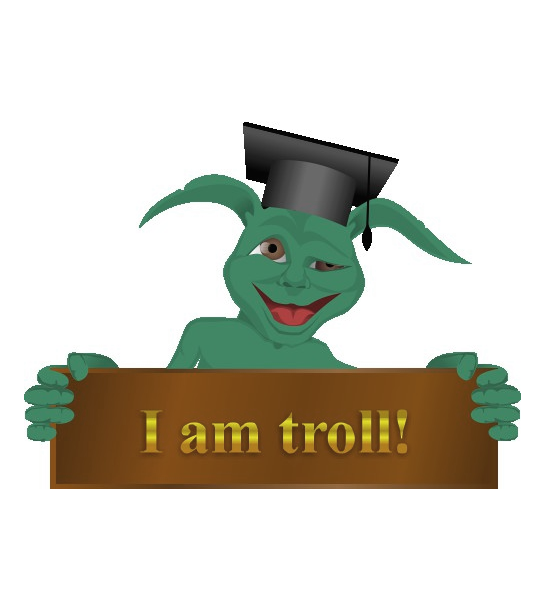 I am troll!